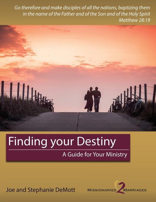 Knjiga Finding your Destiny Stephanie Demott