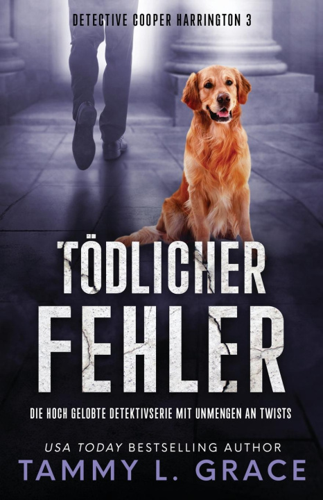 Knjiga Tödlicher Fehler Tammy L. Grace