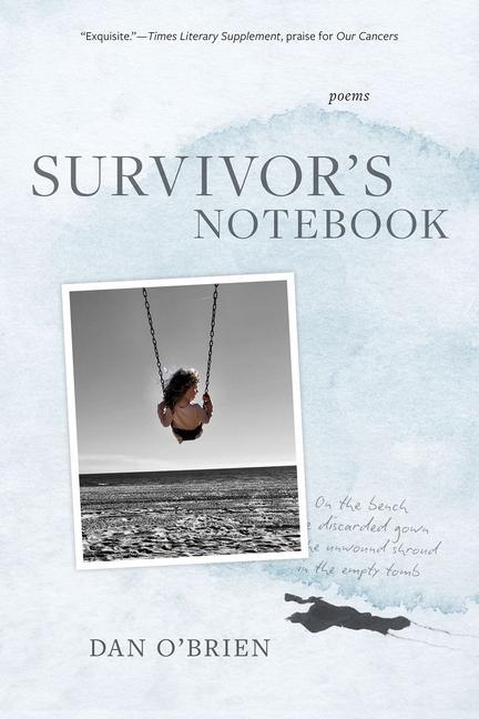 Knjiga Survivor's Notebook: Poems Dan O`brien