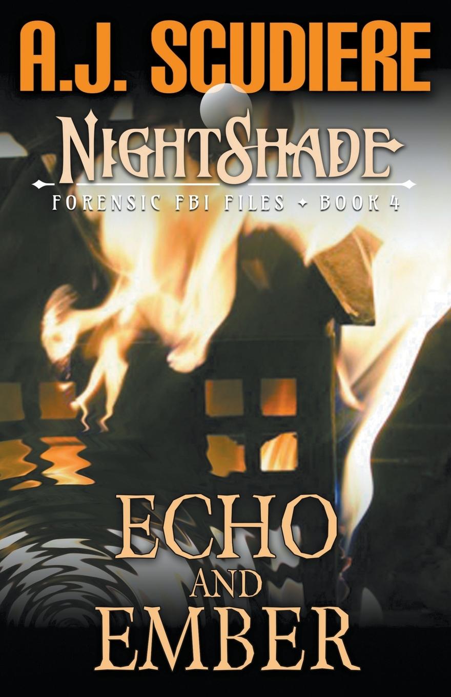Book Echo and Ember A.J. Scudiere