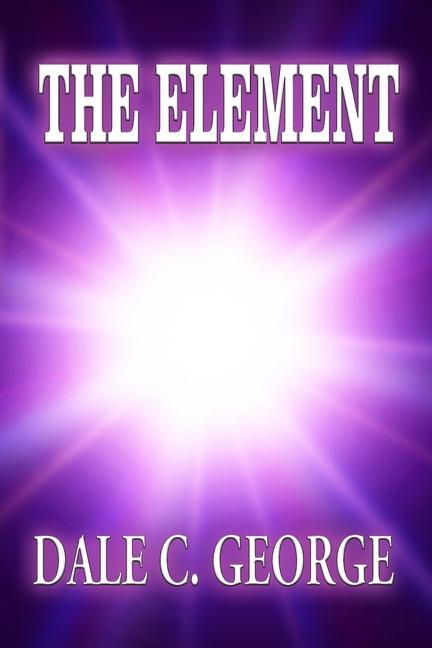Knjiga The Element Dale C. George