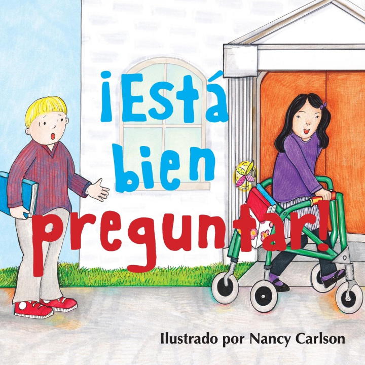 Kniha ?Está bien preguntar! Gillette Children's Healthcare Press