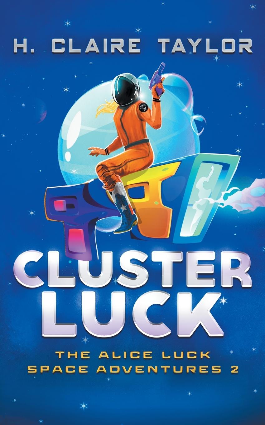 Knjiga Cluster Luck H. Claire Taylor
