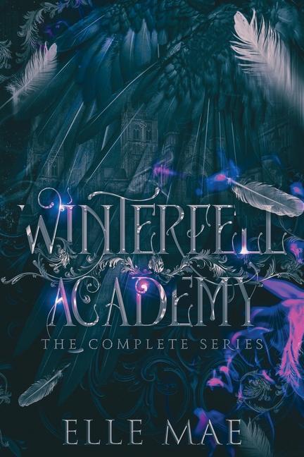 Kniha Winterfell Academy: The Complete Series: The Complete 
