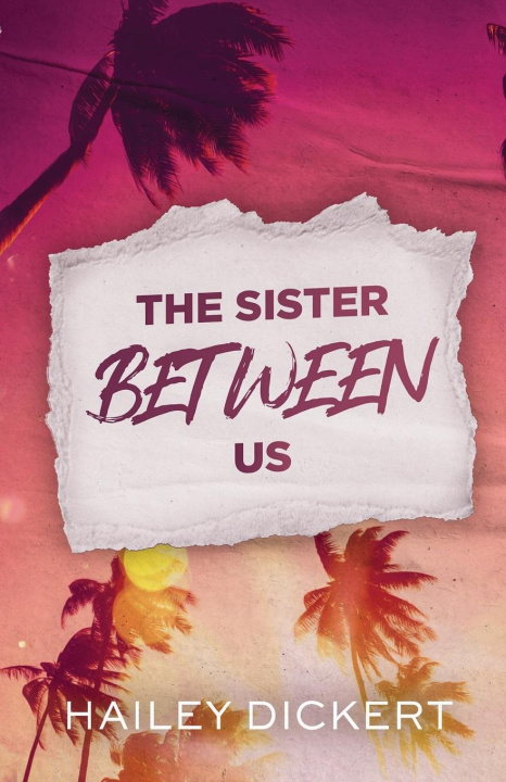 Könyv The Sister Between Us 