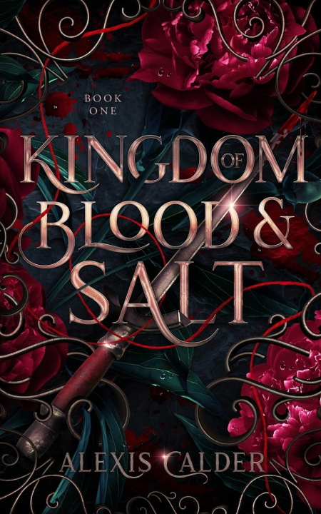 Könyv Kingdom of Blood and Salt 