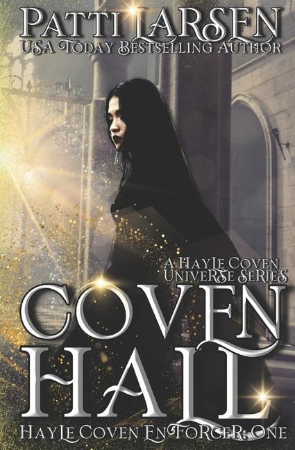 Knjiga Coven Hall Patti Larsen