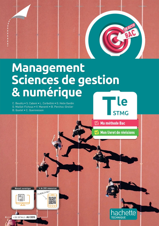 Carte Objectif Bac Management, Sciences de gestion et numérique  Term STMG - Livre de l'élève -  Ed. 2023 Delphine Lahaye