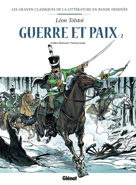 Könyv Guerre et paix en BD - Tome 02 