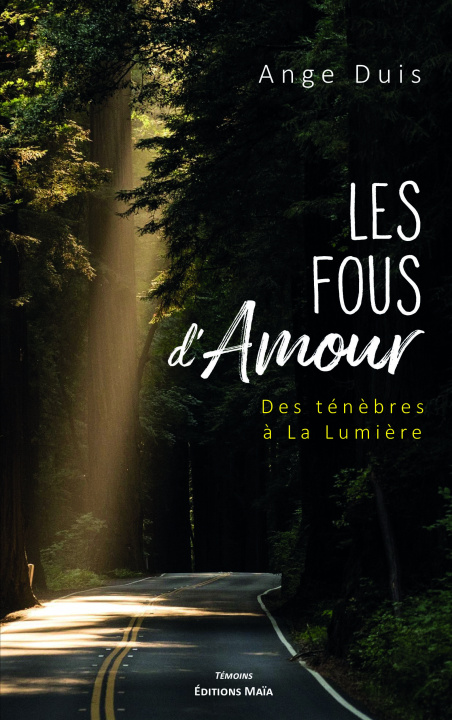 Knjiga Fous d'amour Duis