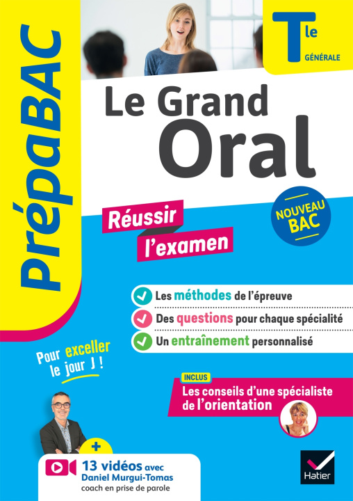 Könyv Prépabac Le Grand Oral Tle générale - Bac 2024 Denise Huta