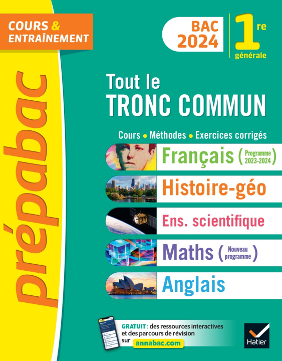 Kniha Prépabac Tout le tronc commun 1re générale - Bac 2024 (toutes les matières) Hélène Bernard