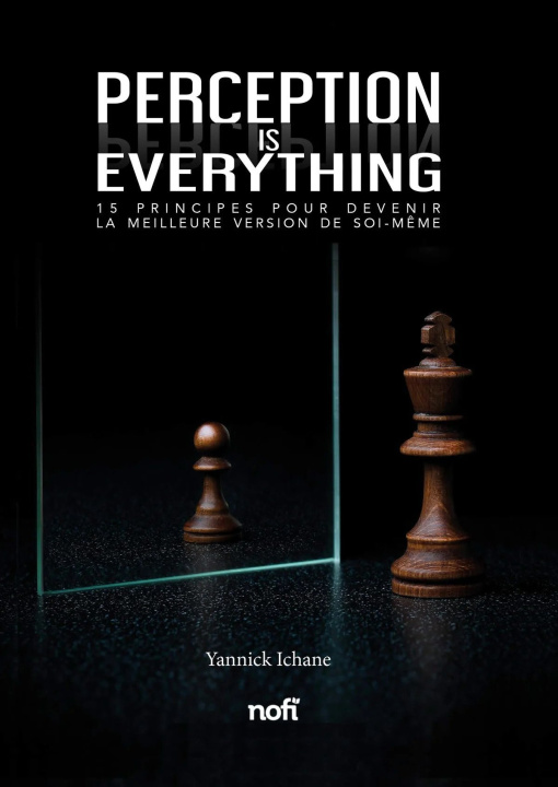 Book PERCEPTION IS EVERYTHING Yannick Ichane