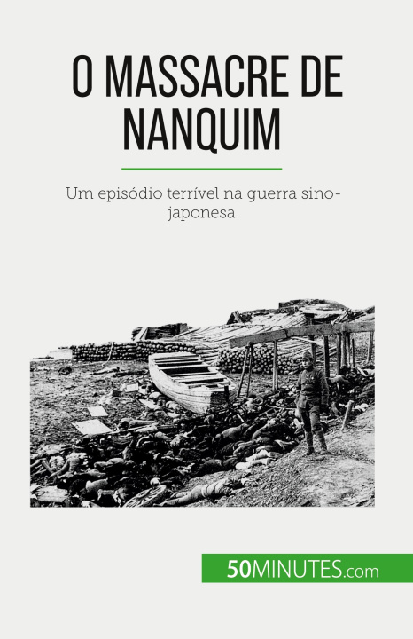 Kniha O Massacre de Nanquim Alva Silva