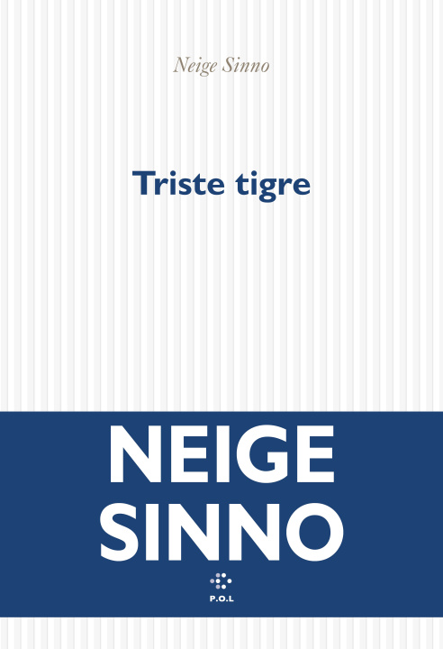 Könyv Triste tigre Sinno