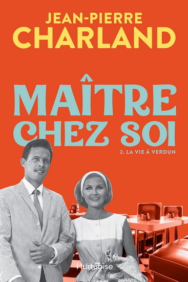 Buch MAITRE CHEZ SOI V 02 LA VIE A VERDUN CHARLAND JEAN-PIERRE