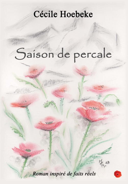 Könyv Saison de percale Hoebeke