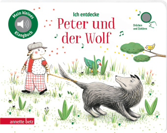 Kniha Ich entdecke Peter und der Wolf 