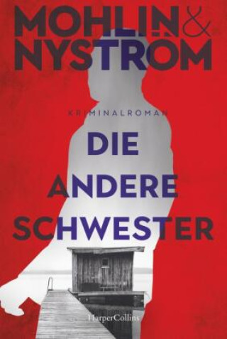 Book Die andere Schwester Peter Mohlin