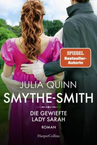 Kniha SMYTHE-SMITH. Die gewiefte Lady Sarah Julia Quinn