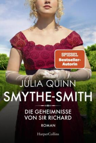 Kniha SMYTHE-SMITH. Die Geheimnisse von Sir Richard Julia Quinn