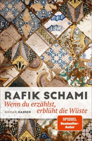 Книга Wenn du erzählst, erblüht die Wüste Rafik Schami