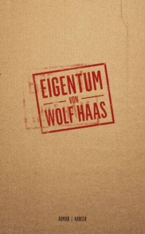 Книга Eigentum Wolf Haas