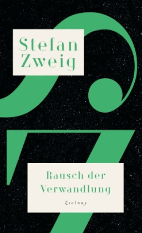 Kniha Rausch der Verwandlung Stefan Zweig