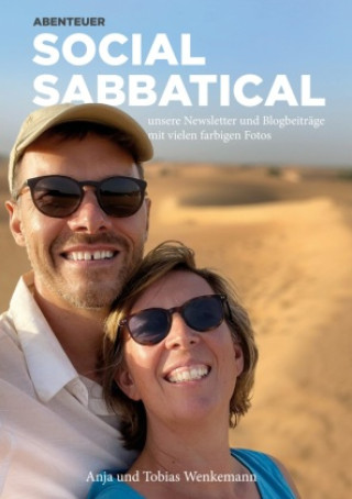 Kniha Abenteuer Social Sabbatical (ISBN) Anja Wenkemann
