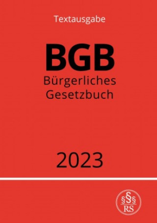 Книга Bürgerliches Gesetzbuch - BGB 2023 Ronny Studier