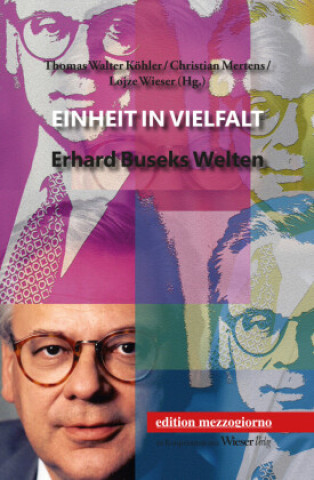 Kniha Einheit in Vielfalt Thomas Walter Köhler