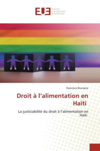 Knjiga Droit ? l?alimentation en Ha?ti Francisco Brumaire