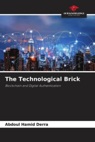 Knjiga The Technological Brick Abdoul Hamid Derra