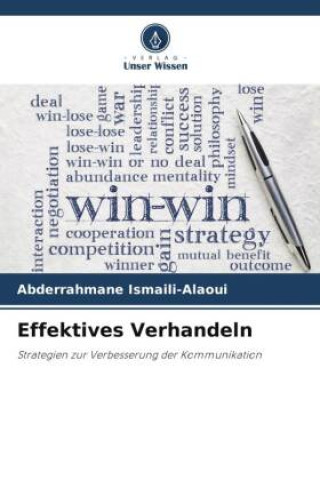 Knjiga Effektives Verhandeln Abderrahmane Ismaili-Alaoui