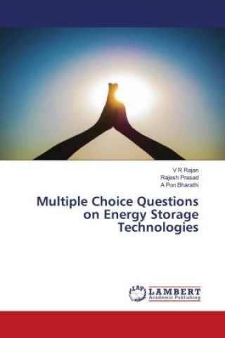 Book Multiple Choice Questions on Energy Storage Technologies Rajesh Prasad