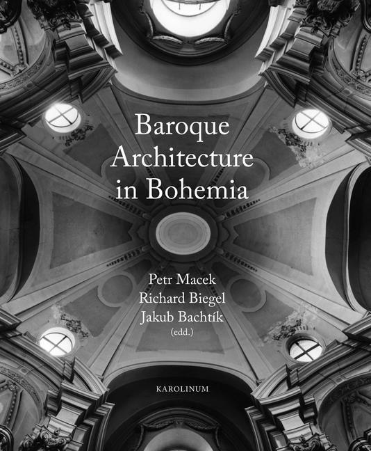 Carte Baroque Architecture in Bohemia Richard Biegel
