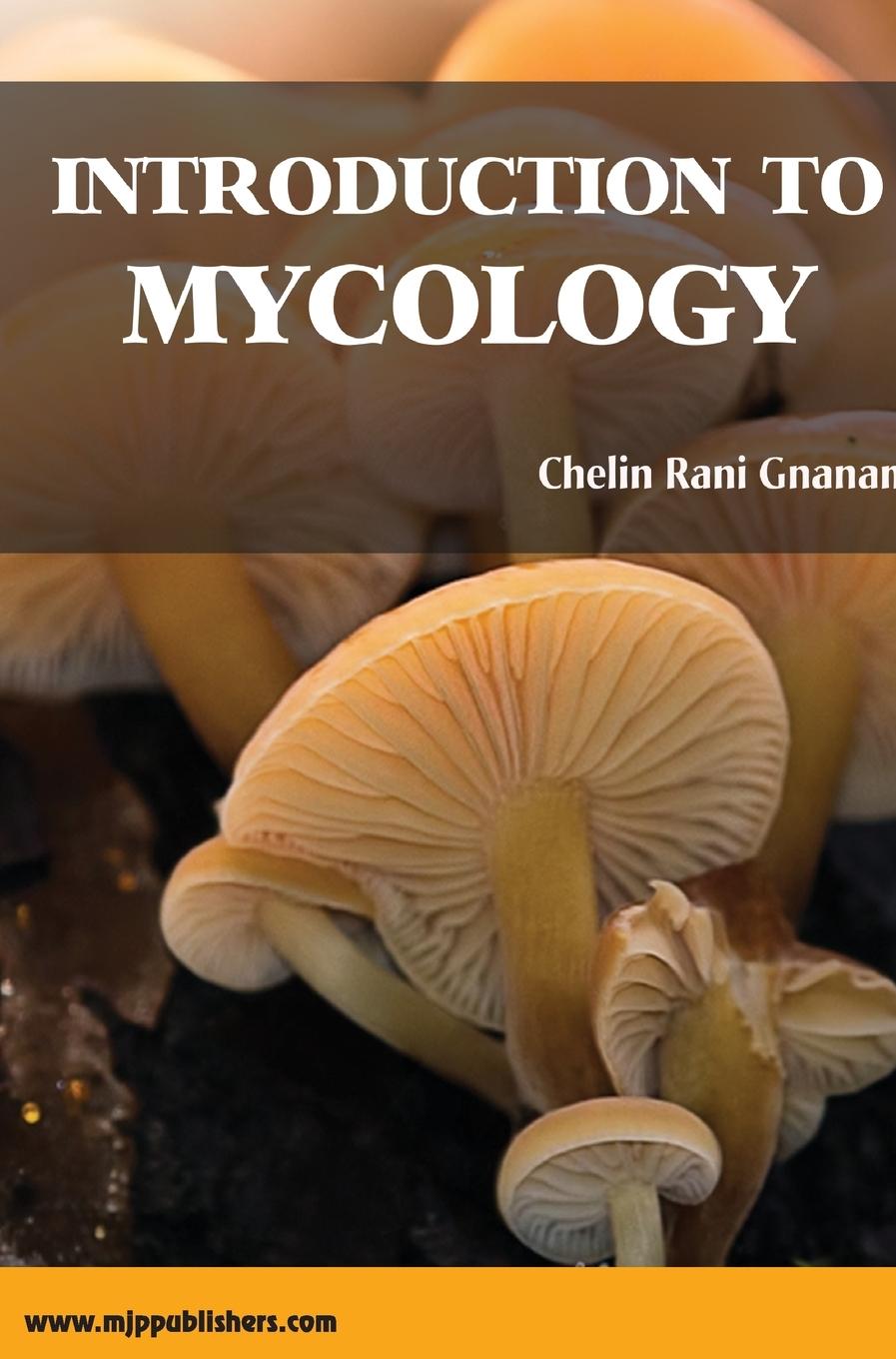 Kniha INTRODUCTION TO MYCOLOGY 