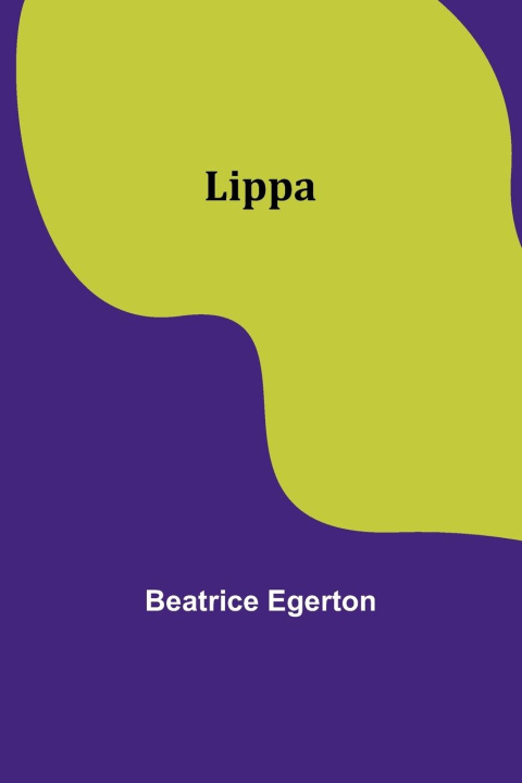 Knjiga Lippa Beatrice Egerton