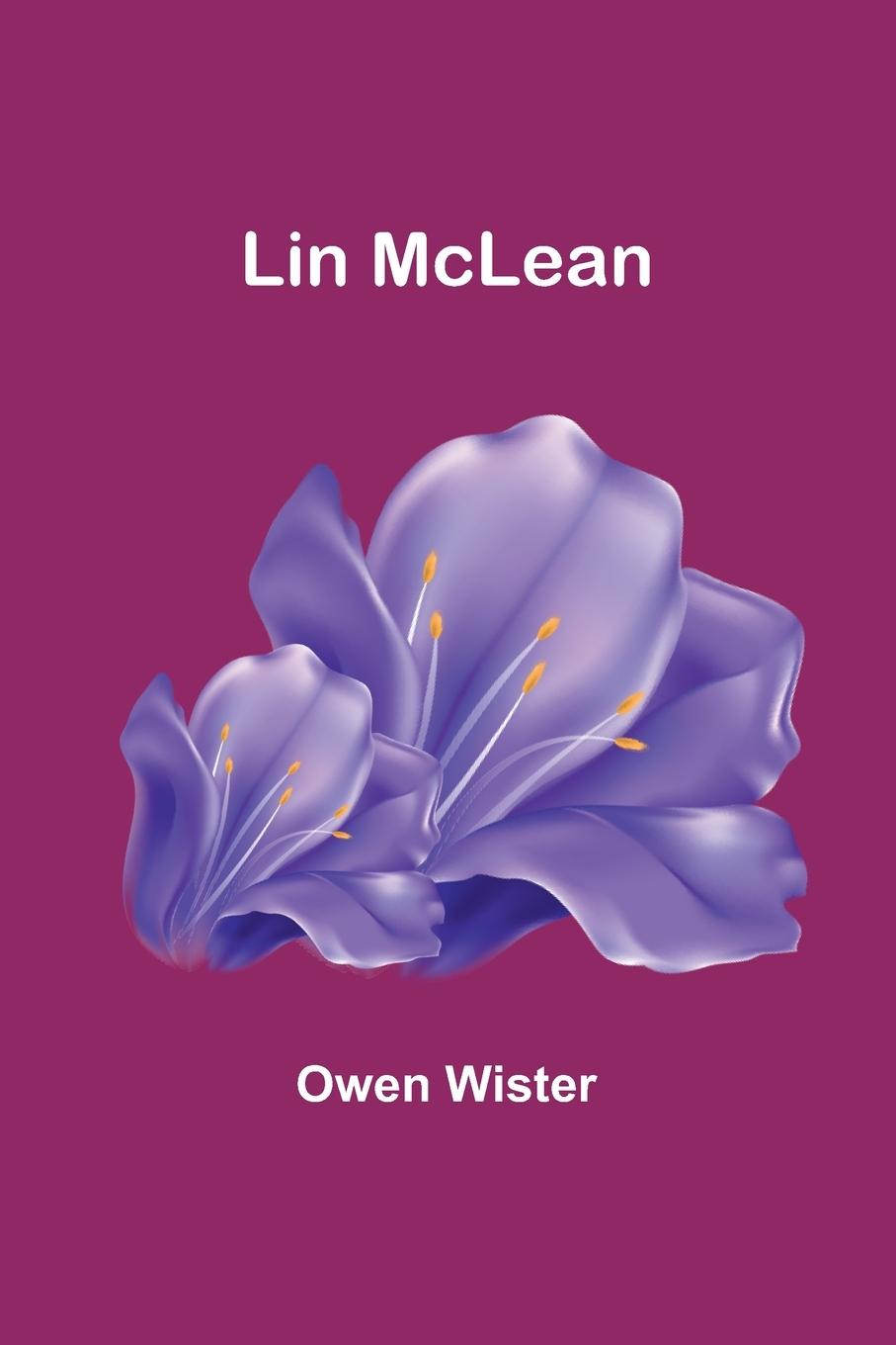 Buch Lin McLean Owen Wister