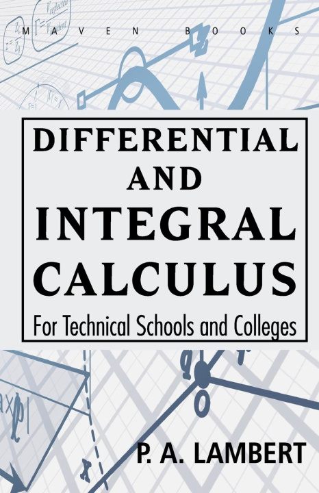 Buch Differential and Integral Calculus For Technical Schools and Colleges 