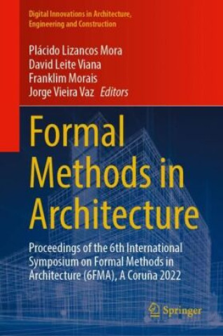 Knjiga Formal Methods in Architecture Plácido Lizancos Mora