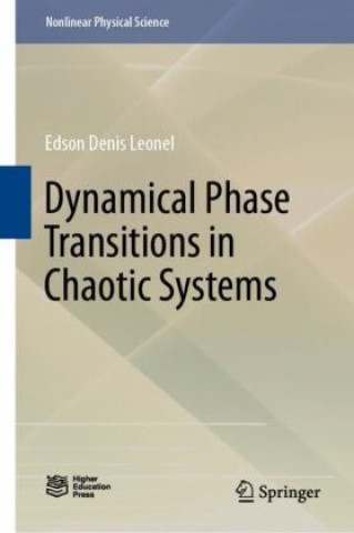 Boek Dynamical Phase Transitions in Chaotic Systems Edson Denis Leonel