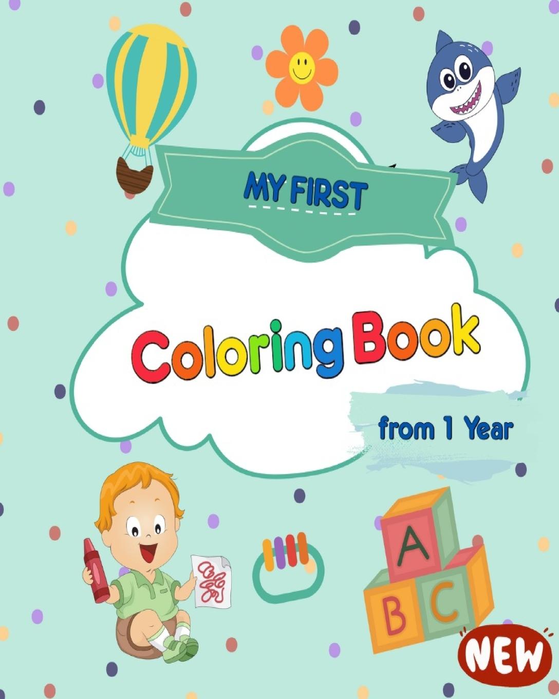 Książka My First Coloring Book from 1 Year 