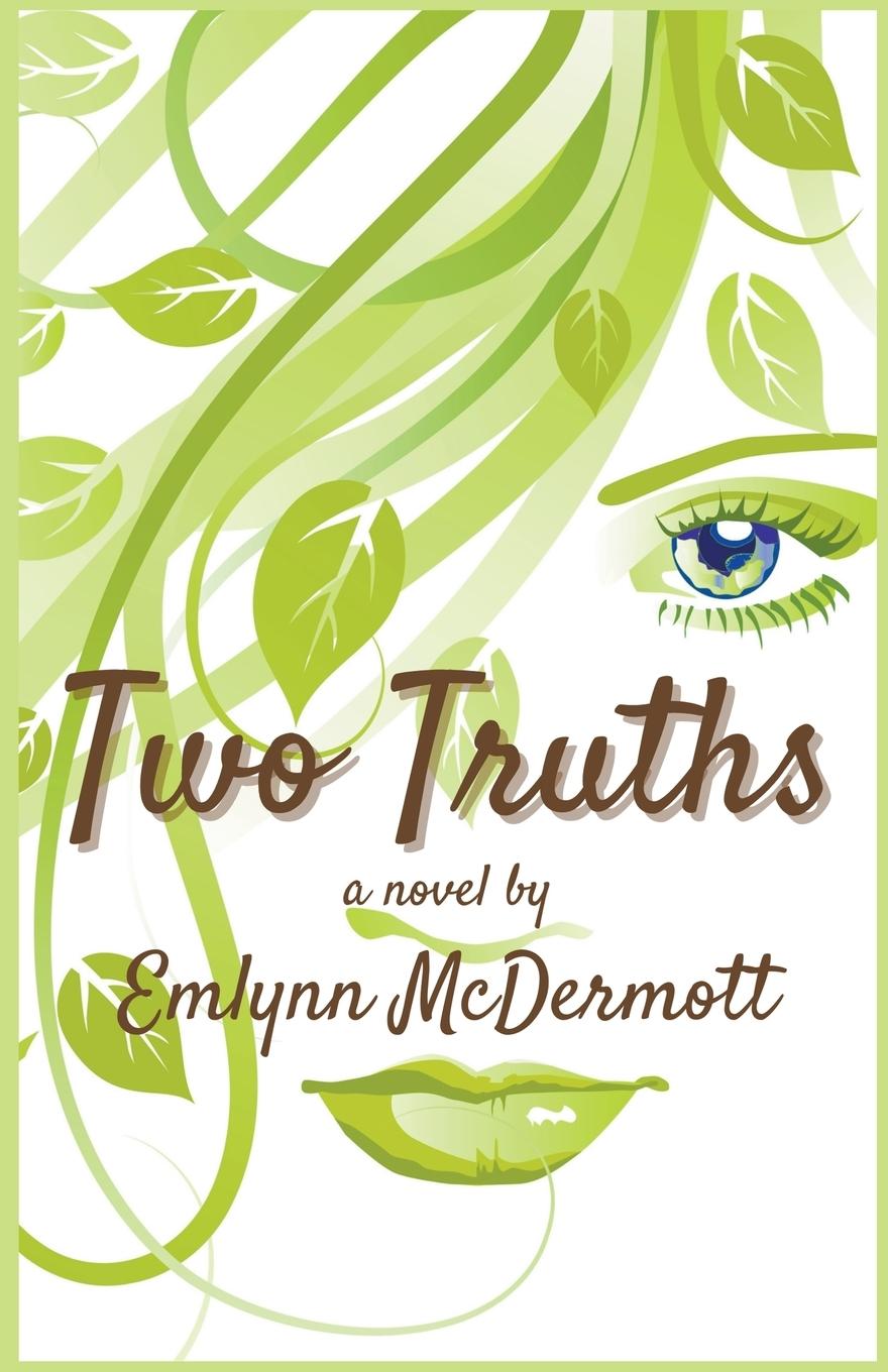 Knjiga Two Truths Emlynn McDermott