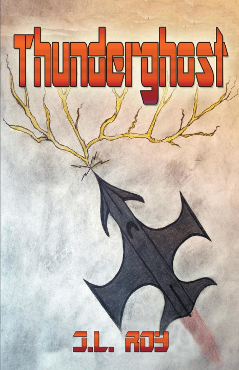 Knjiga Thunderghost J.L. Roy