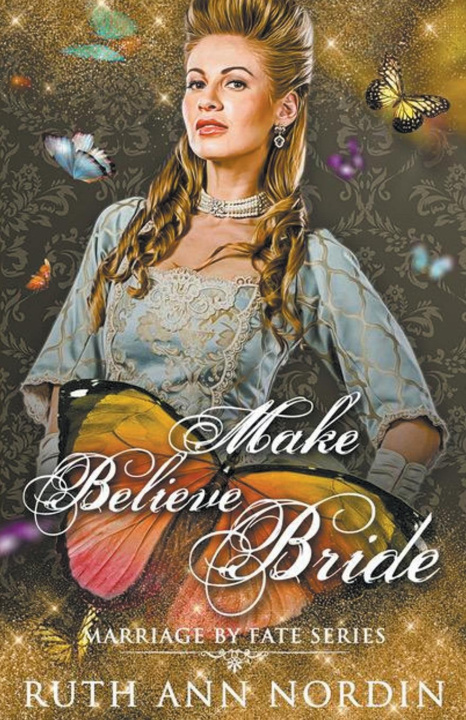 Knjiga Make Believe Bride Ruth Ann Nordin
