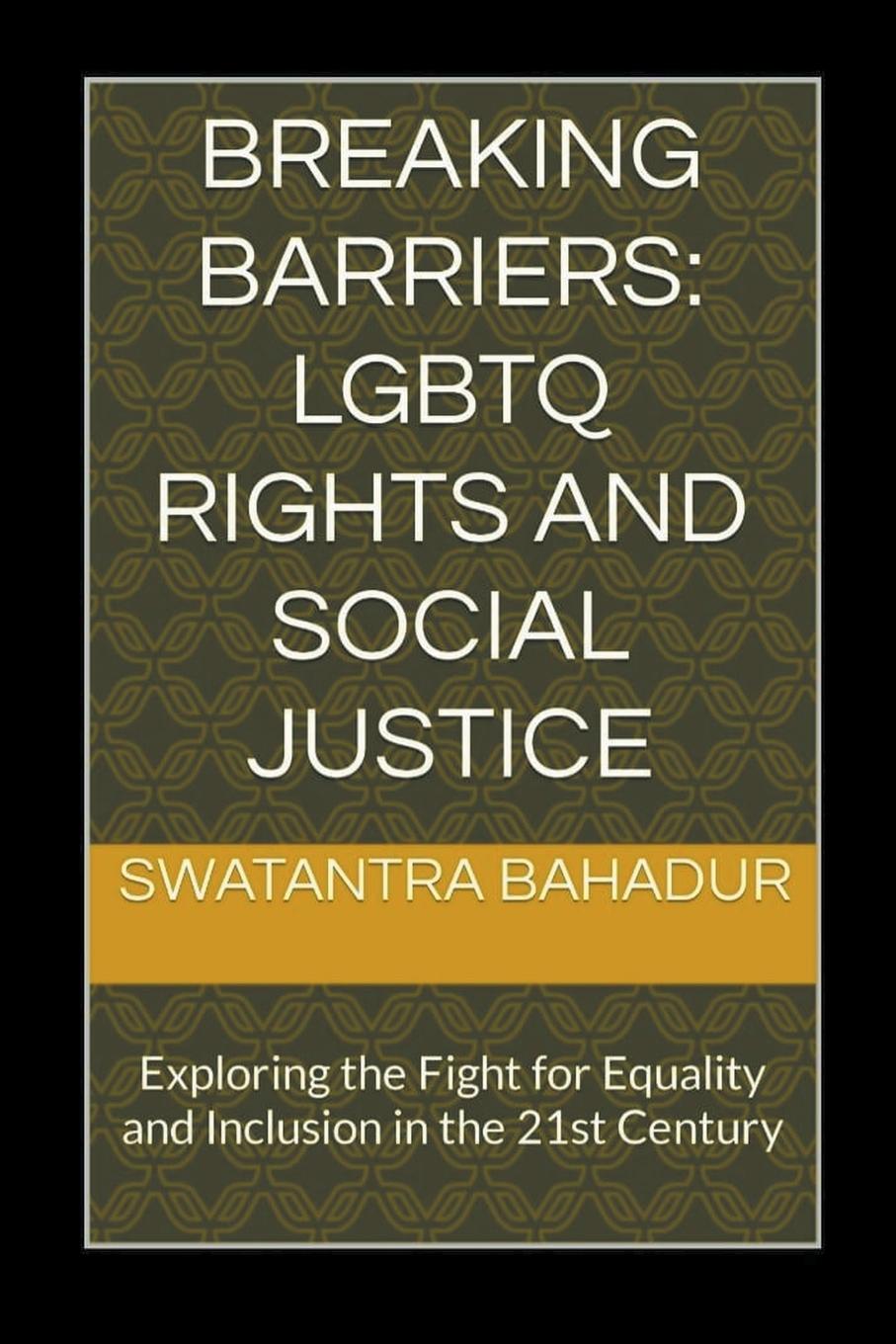 Knjiga Breaking Barriers Swatantra Bahadur