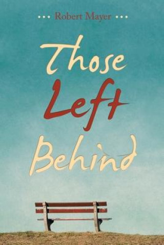 Book Those Left Behind Robert Mayer