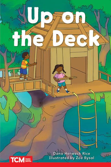 Knjiga Up on the Deck Herweck Rice