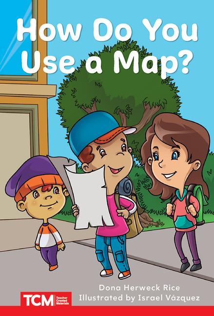 Knjiga How Do You Use a Map? Herweck Rice